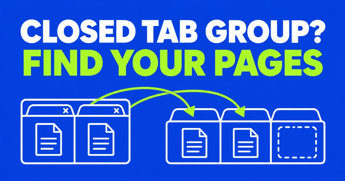 How to reopen a closed Chrome tab group