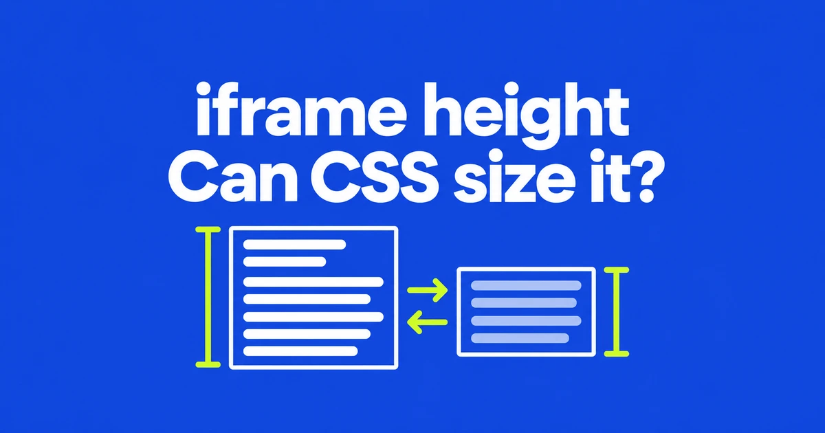 Can CSS Auto-Size a Cross-Origin iframe Now?