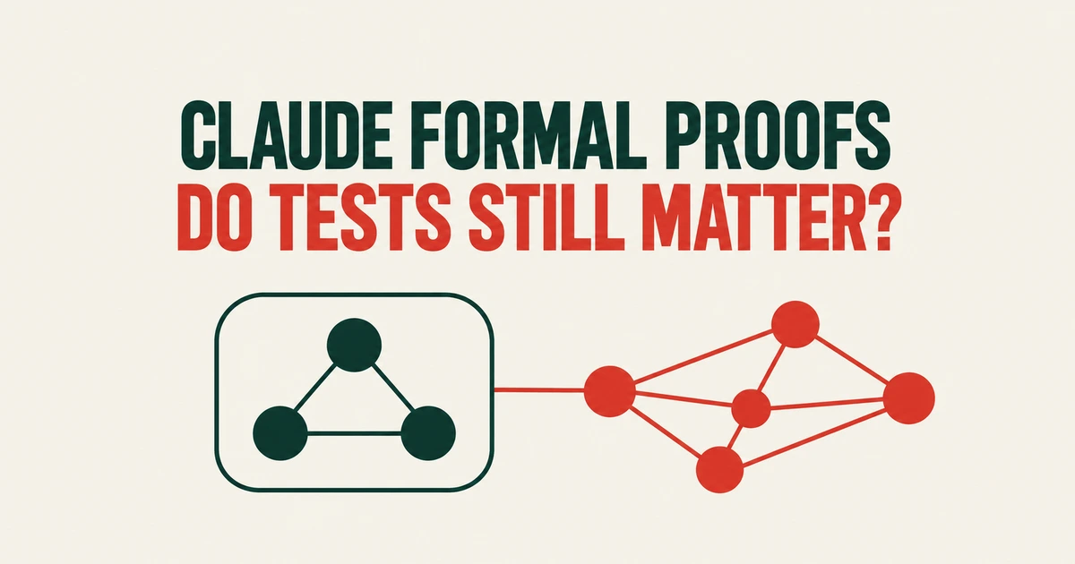 Can Claude’s Formal Proofs Replace Tests for Your Service?